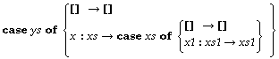 [Nested case expression]
